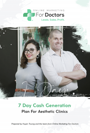 7 Day Cash Generation Plan For Aesthetic Clinics