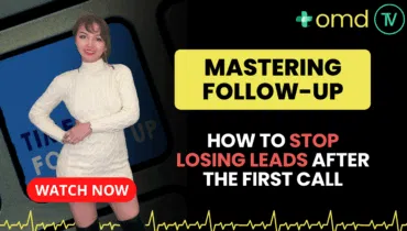 Mastering Follow-Up – How to Stop Losing Leads After the First Call